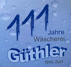 100 Jahre Wäscherei Güthler